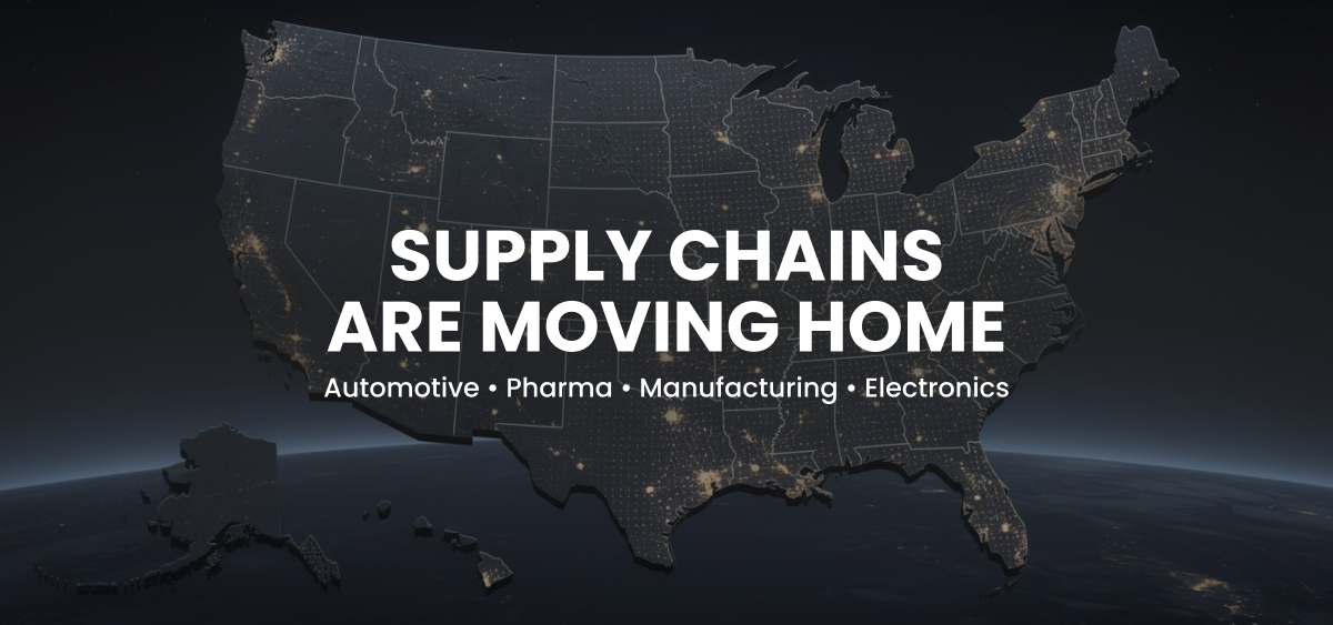 From Global to Regional: How U.S. Supply Chains Are Being Rebuilt